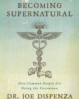 Becoming Supernatural